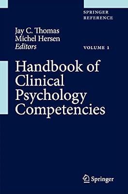 Handbook of Clinical Psychology Competencies (Springer Reference) by Thomas, Jay C. | Hardcover | Psychology