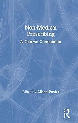 Non-Medical Prescribing: A Course Companion | Hardcover | Health