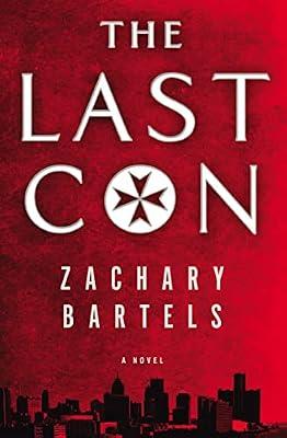 The Last Con by Bartels, Zachary | Paperback | Fiction