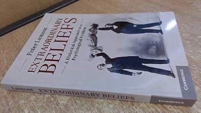 Extraordinary Beliefs: A Historical Approach to a Psychological Problem by Lamont | Paperback | Psychology