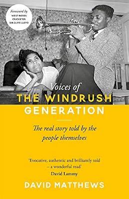 Voices of the Windrush Generation by Matthews, David | Hardcover | Social Science
