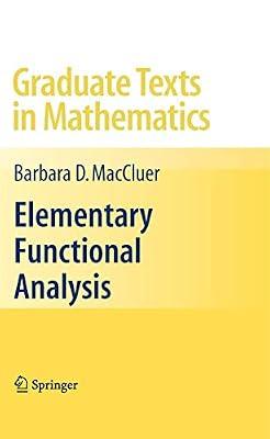 Elementary Functional Analysis: 253 (Graduate Texts in Mathematics, 253) by Maccluer, Barbara | Paperback | Mathematics