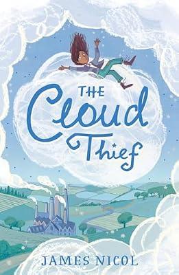 The Cloud Thief by Nicol, James | Paperback | Children’S