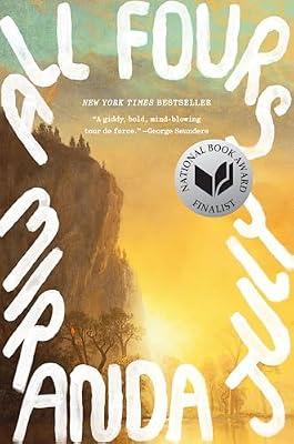 All Fours: A Novel by July, Miranda | Hardcover | Fiction