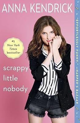 Scrappy Little Nobody by Kendrick, Anna | Paperback | Biography & Autobiography