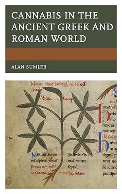 Cannabis in the Ancient Greek and Roman World by Sumler, Alan | Hardcover | Philosophy