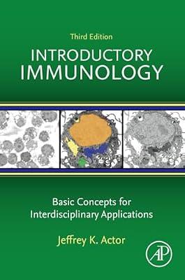 Introductory Immunology: Basic Concepts for Interdisciplinary Applications by Actor PhD, Jeffrey K. | Paperback | Immunology