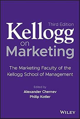 Kellogg on Marketing: The Marketing Faculty of the Kellogg School of Management | Hardcover | Business & Economics