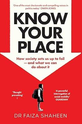 Know Your Place by Shaheen, Faiza | Paperback | Memoirs