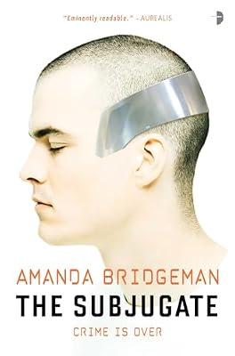 Subjugate: The Salvation Series, Book I by Bridgeman, Amanda | Paperback | Science Fiction