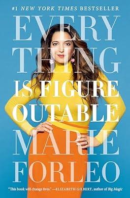 Everything Is Figureoutable by Forleo, Marie | Hardcover | Self-Help