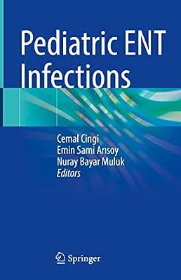 Pediatric ENT Infections | Hardcover | Medical