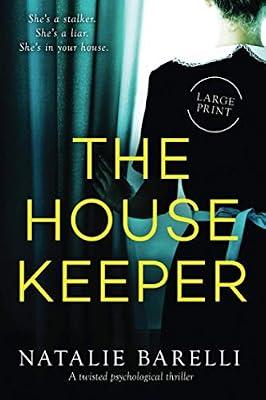 The Housekeeper: A twisted psychological thriller by Barelli, Natalie | Paperback | Fiction: Special Features