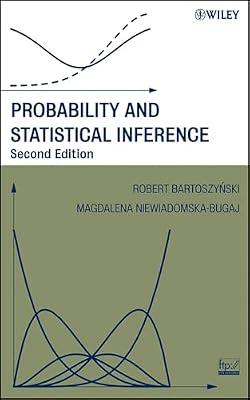 Probability and Statistical Inference (Wiley Series in Probability and Statistics) by Bartoszynski, Robert; Niewiadomska-Bugaj, Magdalena | Hardcover | Mathematics
