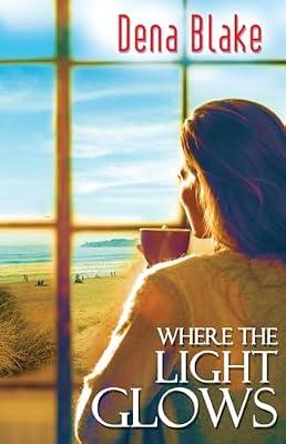 Where the Light Glows by Blake, Dena | Paperback | Fiction