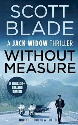 Without Measure: 4 (Jack Widow) by Blade, Scott | Paperback | Espionage & Spy Thriller