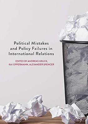 Political Mistakes and Policy Failures in International Relations | Hardcover | International Relations