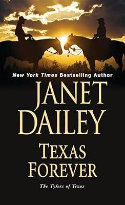 Texas Forever: 6 (The Tylers of Texas) by Dailey, Janet | Mass_Market | Fiction