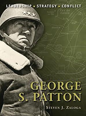 George S. Patton: 3 (Command) by Zaloga, Steven J. | Paperback | General & World History