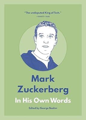 Mark Zuckerberg: In His Own Words | Paperback | Biography & Autobiography