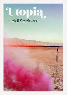 Utopia by Sopinka, Heidi | Hardcover | Modern & Contemporary Fiction (Post C 1945)