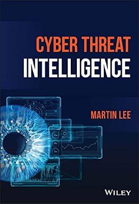 Cyber Threat Intelligence by Lee, Martin | Hardcover | Computers