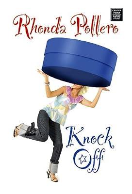 Knock Off (Finley Anderson Tanner Mysteries) by Pollero, Rhonda | Library