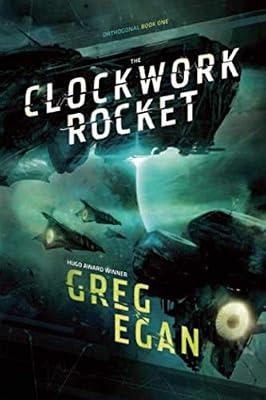 The Clockwork Rocket: Orthogonal Book One: 01 by Egan, Greg | Paperback | Fiction