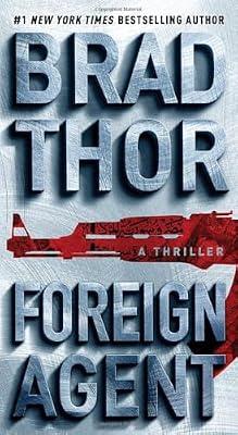 Foreign Agent, 15 by Thor, Brad | Mass_Market | Fiction