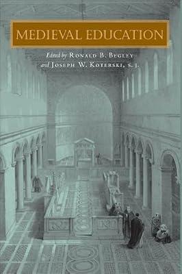 Medieval Education: 4 (Fordham Series in Medieval Studies, 4) | Hardcover | History