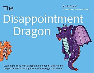 DISAPPOINTMENT DRAGON by Al-ghani, K. I. | Hardcover | Juvenile Fiction