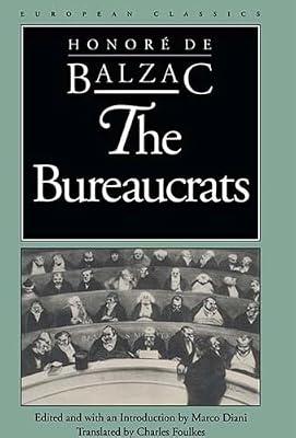 The Bureaucrats (European Classics) by Balzac, Honore De | Paperback | Classic Fiction (Pre C 1945)