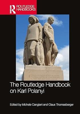 The Routledge Handbook on Karl Polanyi (Routledge International Handbooks) | Hardcover | Political Science And Theory