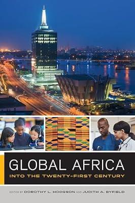 Global Africa: Into the Twenty-first Century: 2 (The Global Square, 2) | Paperback | Social Science