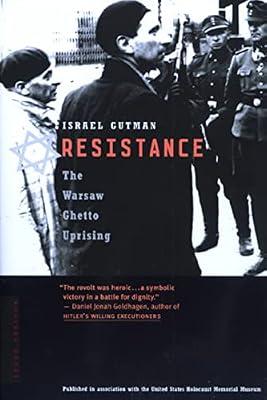Resistance: The Warsaw Ghetto Uprising by Gutman, Israel | Paperback | History