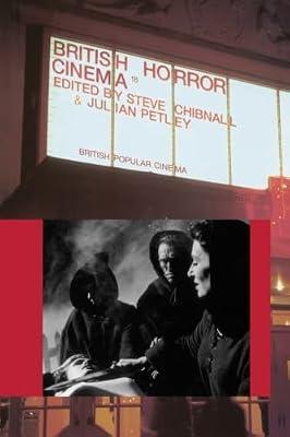 British Horror Cinema (British Popular Cinema) | Paperback | Performing Arts