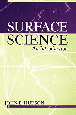 Surface Science: An Introduction by Hudson, John B. | Paperback | Science