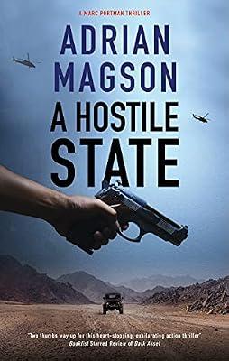 A Hostile State: 5 (A Marc Portman thriller) by Magson, Adrian | Hardcover | Lebanon