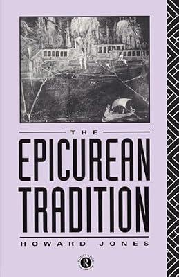 The Epicurean Tradition by Jones, Howard | Paperback | History