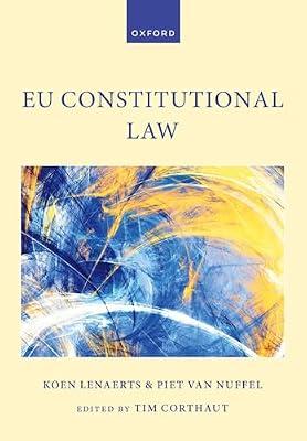 EU CONSTITUTIONAL LAW by Lenaerts, Koen; Van Nuffel, Piet | Paperback | Law
