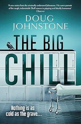 The Big Chill: Volume 2 (The Skelfs) by Johnstone, Doug | Paperback | Crime & Mystery