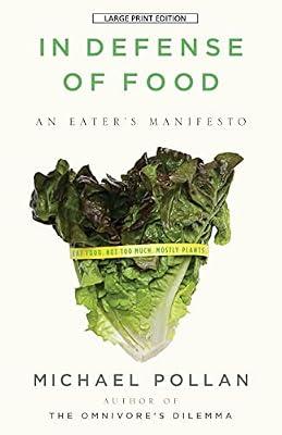 In Defense of Food: An Eater's Manifesto by Pollan, Michael | Paperback | Health & Fitness