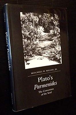 Plato′s Parmenides – the Conversion of the Soul (Princeton Legacy Library) by Miller, Mh | Hardcover | Western Philosophy: Ancient
