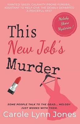 This New Job's Murder by Jones, Carole Lynn | Paperback | Crime & Mystery