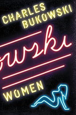 Women by Charles Bukowski | Paperback | Fiction
