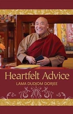 Heartfelt Advice by Dorjee, Lama Dudjom | Paperback | Religion