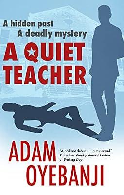 A Quiet Teacher by Oyebanji, Adam | Hardcover | Fiction