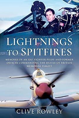 Lightnings to Spitfires by Rowley, Clive | Hardcover | Biography & Autobiography