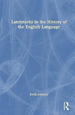 Landmarks in the History of the English Language by Johnson, Keith | Hardcover | Literature: History And Criticism