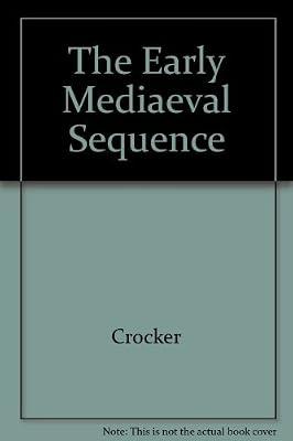 Crocker: Early Medieval Sequence by Crocker | Hardcover | Music: Styles & Genres